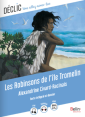 Les Robinsons de l'île Tromelin